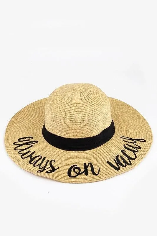 ‘Always On Vacay’ Beach Hat